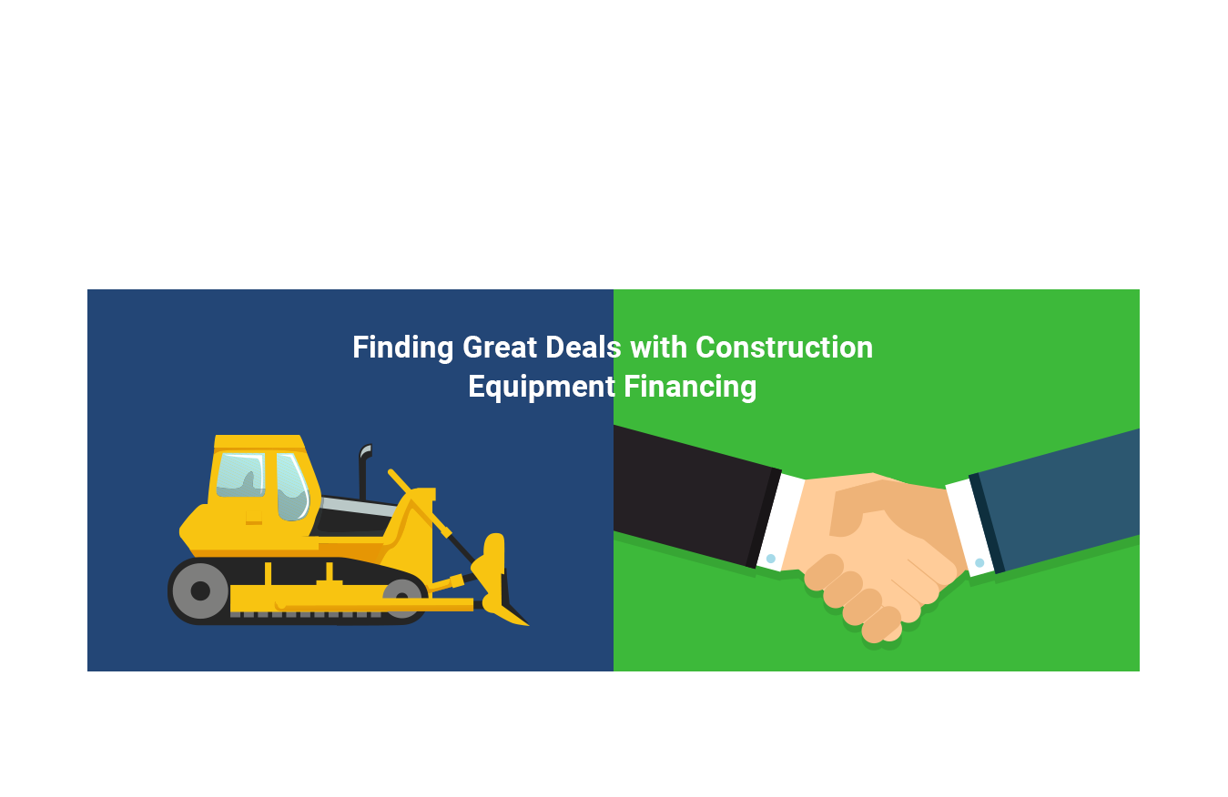 Finding Great Deals with Construction Equipment Financing