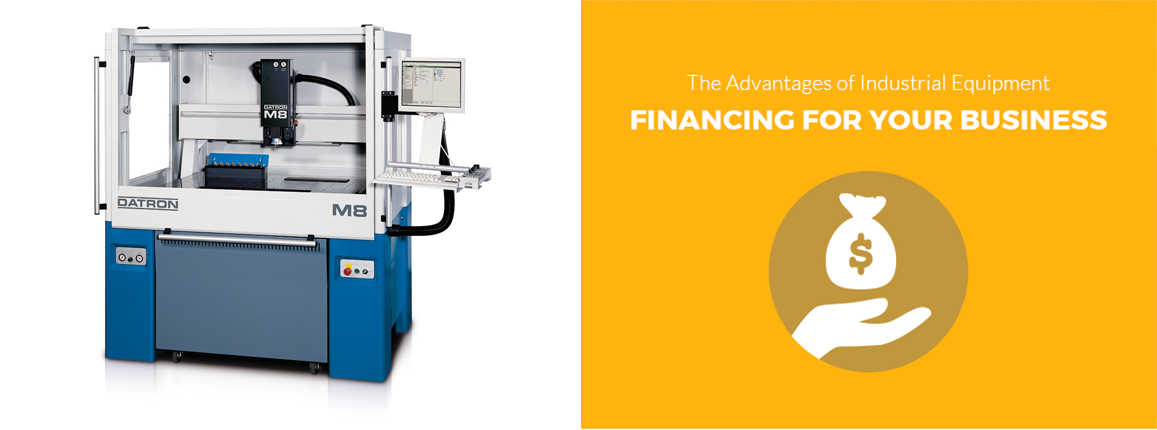 Advantages of Industrial Equipment Financing For Businesses