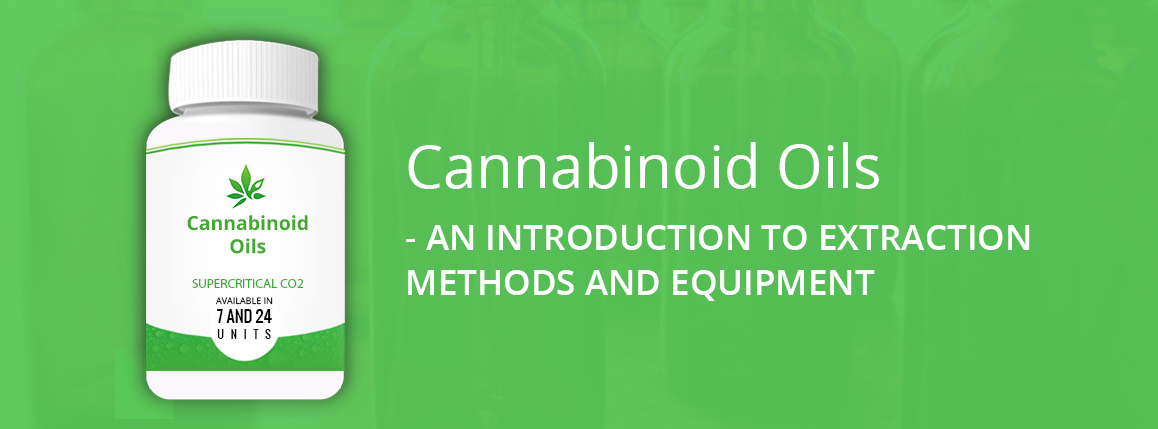 Cannabinoid Oils | Extraction Equipment Financing