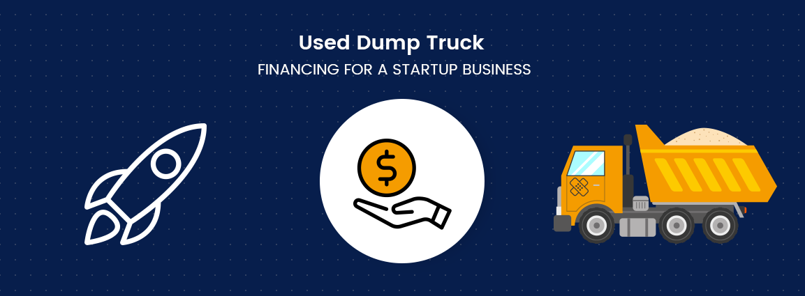 Used-Dump-Truck-Financing-for-A-Startup-Business.png